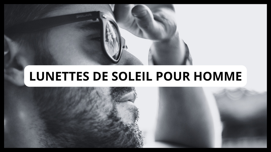 Lunettes de soleil pour homme